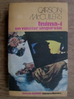 Carson McCullers - Inima-i un vanator singuratic