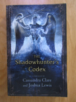 Cassandra Clare - The Shadowhunter's Codex