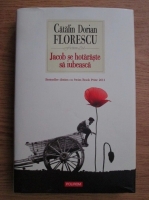 Catalin Dorian Florescu - Jacob se hotaraste sa iubeasca
