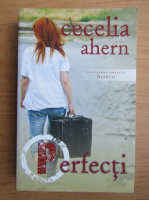 Cecelia Ahern - Perfecti