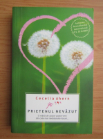 Cecelia Ahern - Prietenul nevazut