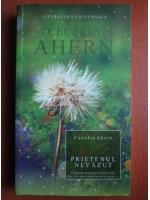 Cecelia Ahern - Prietenul nevazut