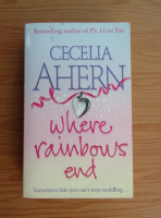 Cecelia Ahern - Where rainbows end