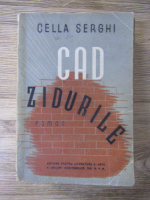 Cella Serghi - Cad zidurile