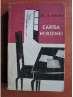 Cella Serghi - Cartea Mironei