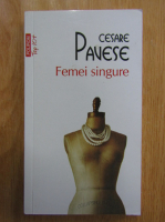 Cesare Pavese - Femei singure