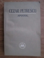 Cezar Petrescu - Apostol