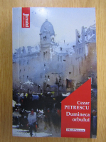 Cezar Petrescu - Dumineca orbului