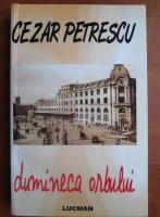 Cezar Petrescu - Duminica orbului