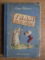 Cezar Petrescu - Fram, ursul polar
