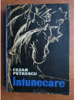 Cezar Petrescu - Intunecare