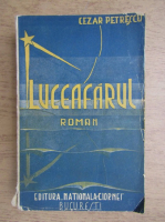 Cezar Petrescu - Luceafarul (1936)
