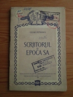 Cezar Petrescu - Scriitorul si epoca sa