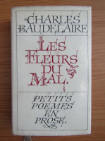 Charles Baudelaire - Les fleurs du mal