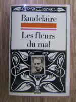 Charles Baudelaire - Les fleurs du mal
