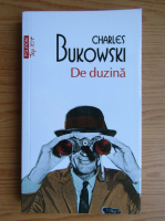 Charles Bukowski - De duzina (Top 10+)