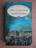 Charles Dickens - A tale of two cities