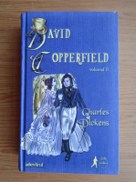 Charles Dickens - David Copperfield (volumul 2)