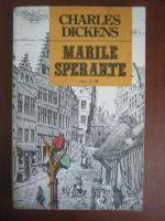 Charles Dickens - Marile Sperante