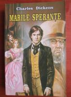 Charles Dickens - Marile sperante