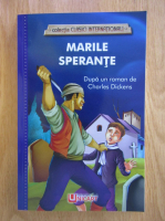 Charles Dickens - Marile sperante