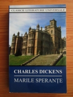 Charles Dickens - Marile sperante