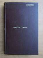 Charles Dickens - Timpuri grele 