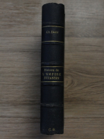 Charles Diehl - L'Empire Byzantin (1920)