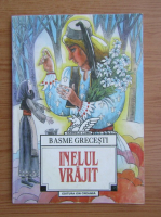 Charles Perrault - Basme grecesti. Inelul vrajit