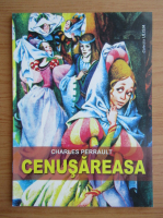 Charles Perrault - Cenusareasa