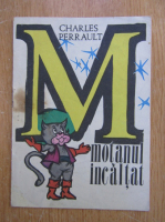 Charles Perrault - Motanul incaltat 