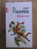 Chuck Palahniuk - Blestemati