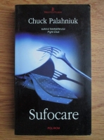 Chuck Palahniuk - Sufocare