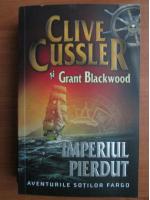 Clive Cussler - Imperiul pierdut