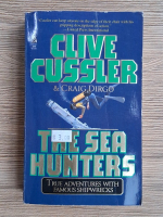 Clive Cussler - The sea hunters
