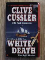 Clive Cussler - White death