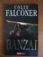 Colin Falconer - Banzai