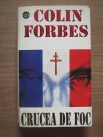 Colin Forbes - Crucea de foc