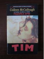 Colleen McCullough - Tim