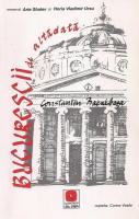 Constantin Bacalbasa - Bucurestii de altadata (volumul 1)