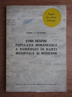 Constantin C. Giurescu - Stiri despre populatia romaneasca a Dobrogei in harti medievale si moderne