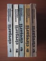 Constantin Chirita - Ciresarii (5 volume)