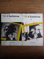 Constantin Chirita - Intalnirea (2 volume)