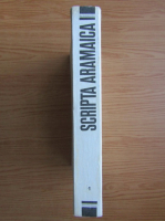 Constantin Daniel - Scripta aramaica (volumul 1)