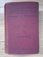 Constantin Hamangiu - Codul general al Romaniei. Legi uzuale (volumul 7, suplimentul IV, 1912)