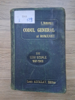 Constantin Hamangiu - Codul general al Romaniei, volumul 3. Legi uzuale, 1861-1903 (1903)