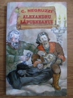 Constantin Negruzzi - Alexandru Lapusneanul