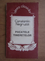 Constantin Negruzzi - Pacatele tineretelor