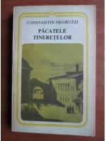 Constantin Negruzzi - Pacatele tineretelor