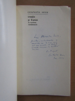 Constantin Noica - Creatie si frumos in rostirea romaneasca (cu autograful autorului)